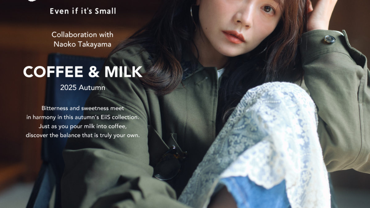 EiiS 2025 Autumn Collaboration with Naoko Takayama | グローバル