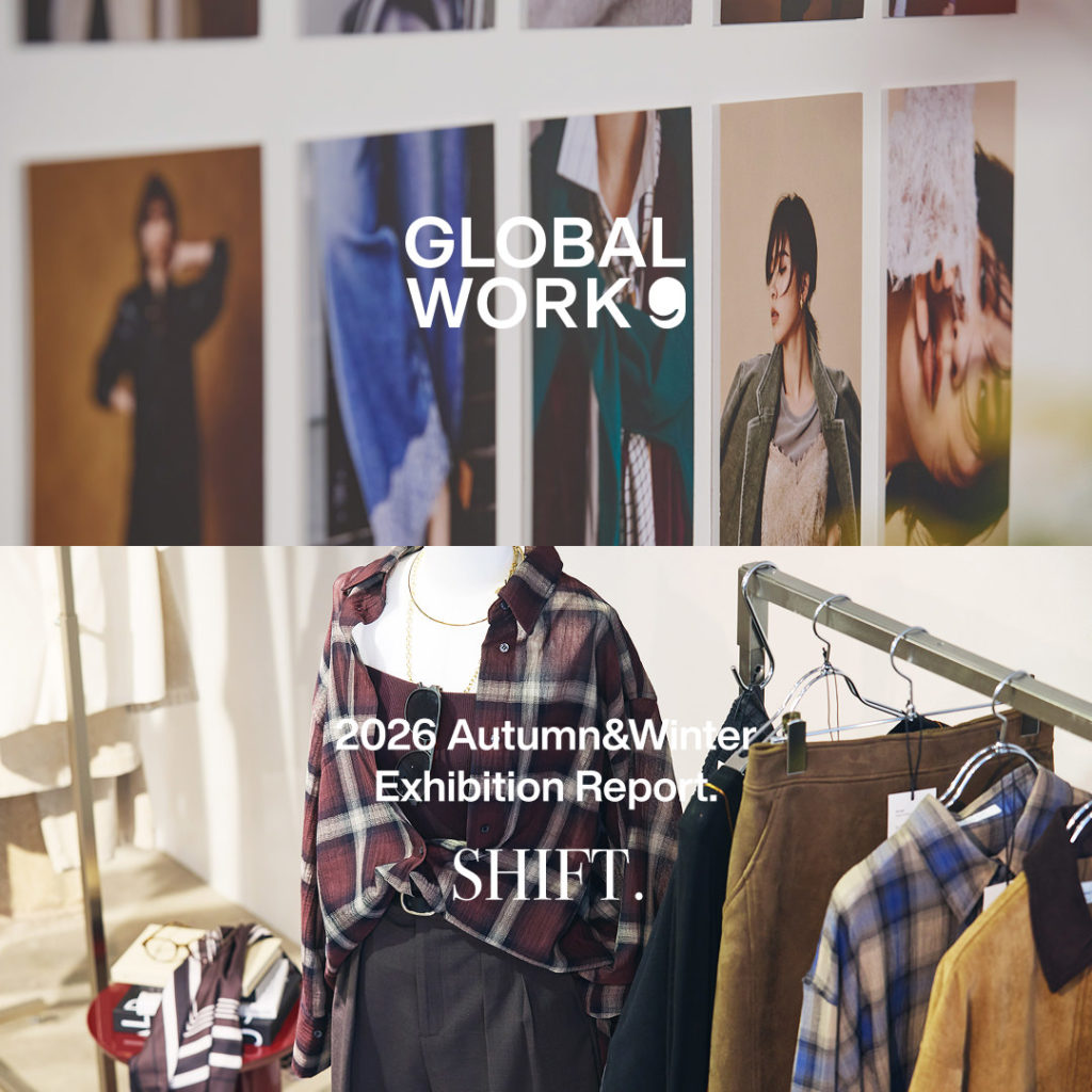 2026 Autumn&Winter Exhibition “SHIFT” Report.